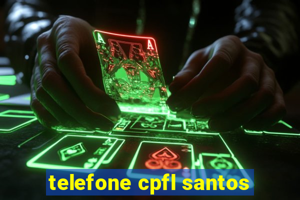 telefone cpfl santos